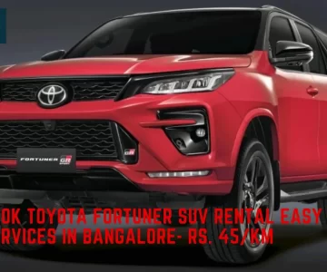 Book Toyota Fortuner SUV Rental Easy Services in Bangalore