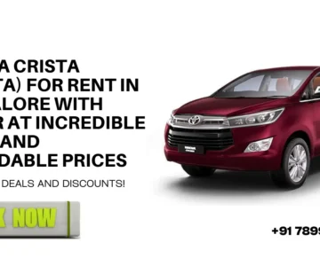 INNOVA CRISTA (Crysta) For Rent In Bangalore with Driver at Incredible Deals and Affordable Prices