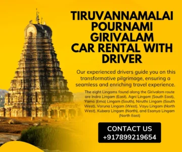 Car Rental with Driver from Bangalore to Tiruvannamalai Pournami Girivalam